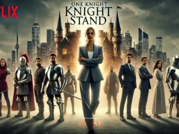 Netflix Greenlights “One Knight Stand” Series